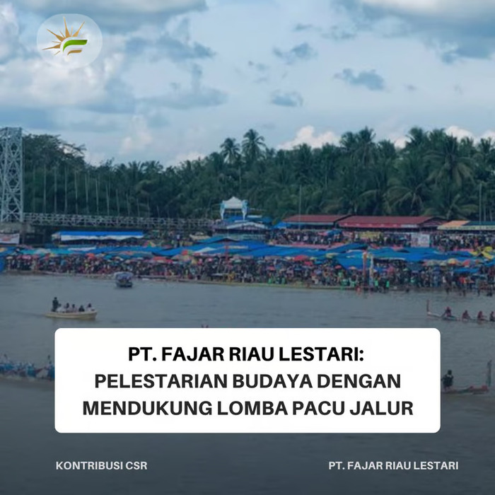 PT. Fajar Riau Lestari: Pelestarian Budaya dengan Mendukung Lomba Pacu Jalur. Foto : viralsumsel.com