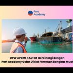 DPW APBMI Kalimantan Timur Bersinergi dengan Port Academy Gelar Diklat Foreman Bongkar Muat. Foto : viralsumsel.com