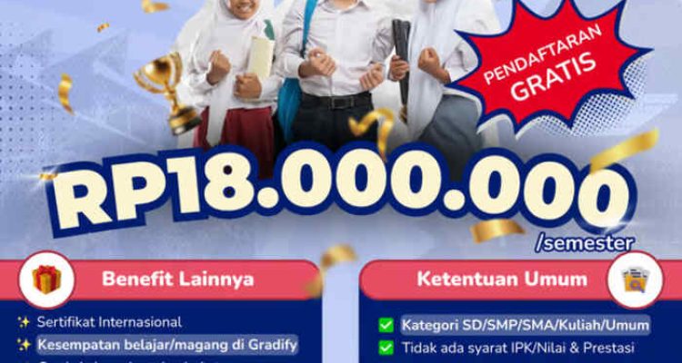 Beasiswa Gradify 2025 Resmi Dibuka: Akses Pendidikan dan Karier hingga Rp18 Juta/Semester Tanpa Syarat IPK atau Prestasi. Foto : viralsumsel.com