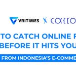 How to Catch Online Fraud Before It Hits You by VRITIMES x Cacco Inc (Sumber: Cacco Inc)