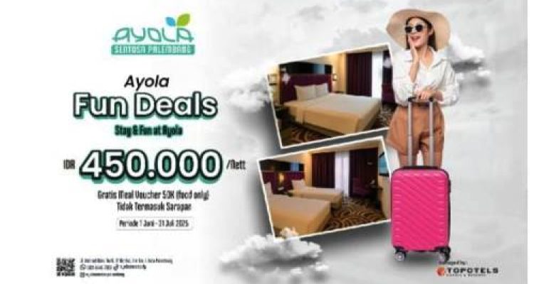 “Ayola Fun Deals”: Promo Menginap Asyik dan Cicip Kuliner Lokal di Ayola Sentosa Hotel Palembang. Foto : viralsumsel.com / bbs