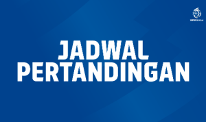 Kick-off BRI Super League 2025/26: Berikut Jadwal Lengkap Pekan Pertama