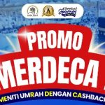 Promo Merdeka Zafa Tour: Umrah Hemat, Cashback Rp350 Ribu Menanti!