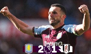 Aston Villa Bangkit! Kalahkan Fulham 3–1 dan Lepas dari Zona Degradasi