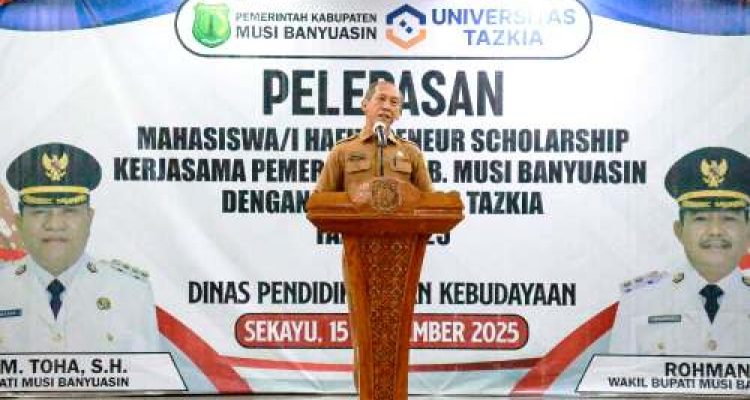 Pemkab Muba Kirim 10 Hafiz Muda ke Universitas Tazkia: Wujudkan Generasi Hafizpreneur Berakhlak dan Cerdas