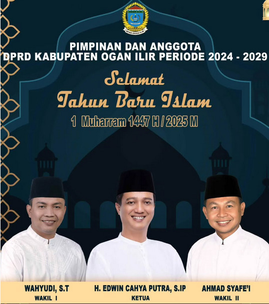 Ketua DPRD Ogan Ilir : Tahun Baru Islam Momentum Hijrah Menuju Kehidupan Lebih Baik