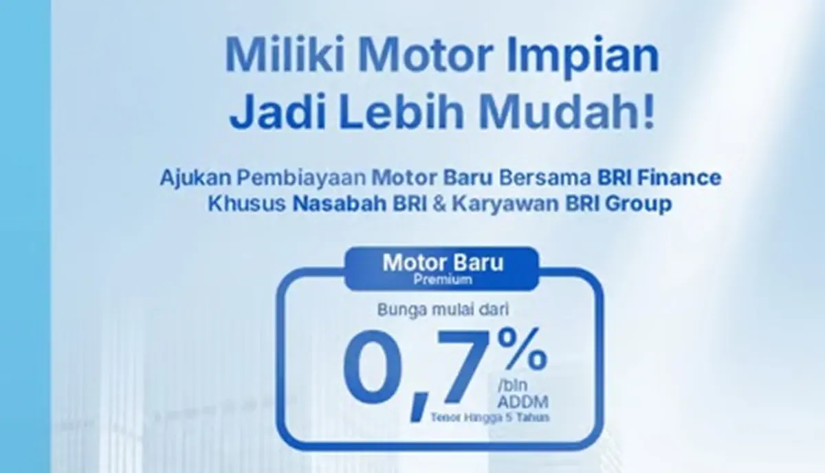 BRI Finance Hadirkan Pembiayaan Motor Premium, Bunga Mulai 0,7 Persen per Bulan dan Tenor Hingga 5 Tahun